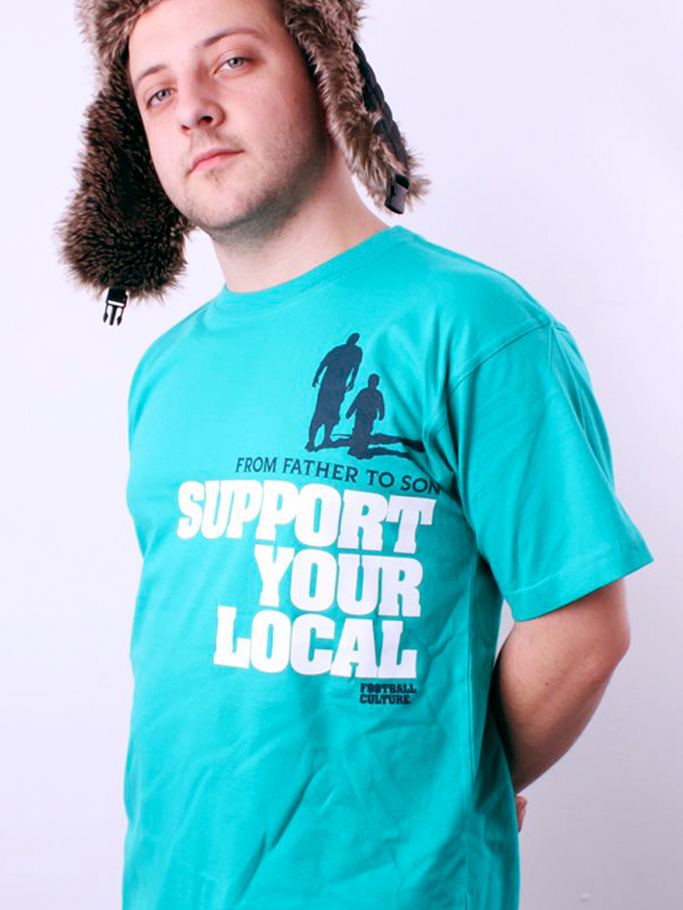 Support Your Local shirt