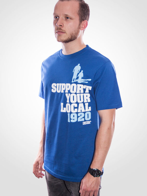 Support Your Local 1920 - uitverkocht