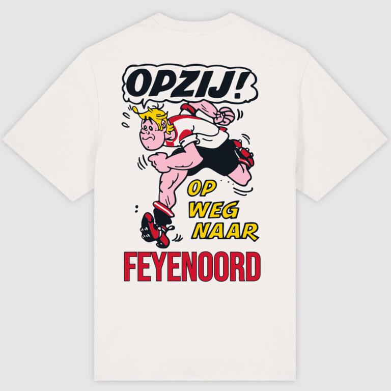 Opzij! Op weg naar Feyenoord! M-L-XL